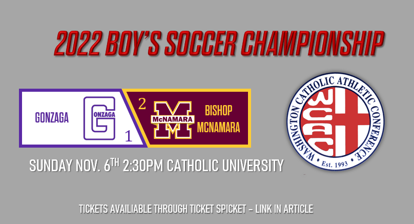 2022 Boys Soccer Championship - Gonzaga vs McNamara - Ticket Link in Article